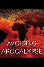 Watch Avoiding Apocalypse M4uhd