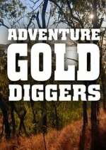 Watch Adventure Gold Diggers M4uhd