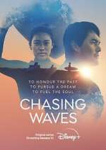 Watch Chasing Waves M4uhd