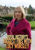 Watch Royal History's Biggest Fibs with Lucy Worsley M4uhd
