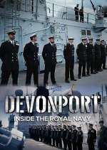 Watch Devonport: Inside the Royal Navy M4uhd