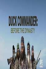 Watch Duck Commander: Before the Dynasty M4uhd