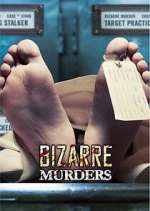 Watch Bizarre Murders M4uhd