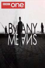 Watch By Any Means M4uhd