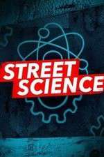 Watch Street Science M4uhd