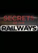 Watch Secrets of the Railways M4uhd