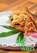Watch Chopped 420 M4uhd
