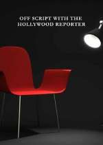 Watch Off Script with The Hollywood Reporter M4uhd