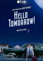 Watch Hello Tomorrow! M4uhd