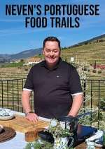 Watch Neven's Portuguese Food Trails M4uhd
