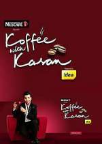 Watch Koffee with Karan M4uhd