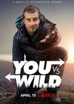 Watch You vs. Wild M4uhd
