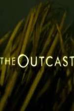 Watch The Outcast M4uhd