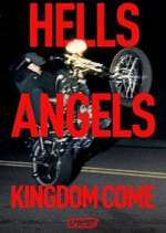 Watch Hells Angels: Kingdom Come M4uhd