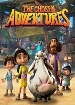 Watch The Chosen Adventures M4uhd
