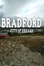 Watch Bradford: City of Dreams M4uhd