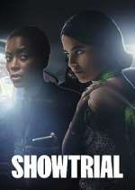 Watch Showtrial M4uhd