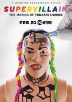 Watch Supervillain: the Making of Tekashi 6ix9ine M4uhd