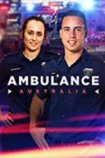 Watch Ambulance Australia M4uhd