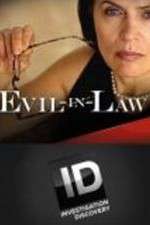 Watch Evil-in-Law M4uhd