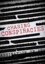Watch Chasing Conspiracies M4uhd