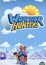 Watch Weather Hunters M4uhd