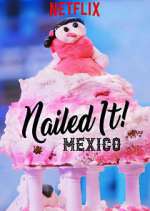 Watch Nailed It! Mexico M4uhd