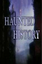 Watch Haunted History M4uhd