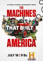Watch The Machines That Built America M4uhd