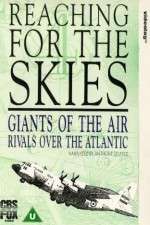 Watch Reaching for the Skies M4uhd