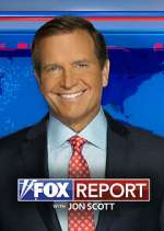 Watch FOX Report with Jon Scott M4uhd