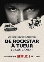 Watch De rockstar à tueur: le cas Cantat M4uhd