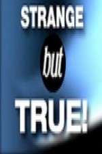 Watch Strange But True M4uhd