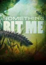 Watch Something Bit Me! M4uhd