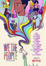 Watch We the People M4uhd