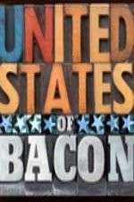 Watch United States of Bacon M4uhd