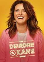 Watch The Deirdre O'Kane Show M4uhd