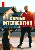 Watch Canine Intervention M4uhd
