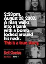Watch Evil Genius: The True Story of America's Most Diabolical Bank Heist M4uhd