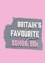 Watch Britain's Favourite Songs: 90's M4uhd