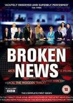 Watch Broken News M4uhd