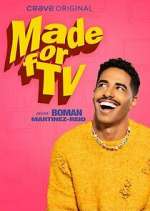Watch Made for TV with Boman Martinez-Reid M4uhd