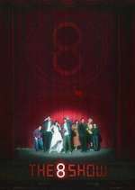 Watch The 8 Show M4uhd