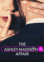 Watch The Ashley Madison Affair M4uhd