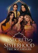 Watch Secrets & Sisterhood: The Sozahdahs M4uhd