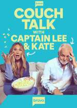 Watch Couch Talk with Captain Lee and Kate M4uhd