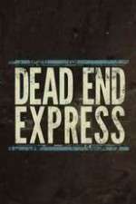 Watch Dead End Express M4uhd