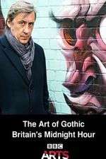 Watch The Art of Gothic Britains Midnight Hour M4uhd
