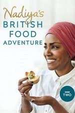 Watch Nadiya's British Food Adventure M4uhd