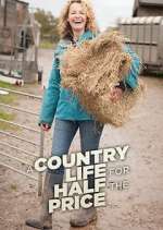 Watch A Country Life for Half the Price with Kate Humble M4uhd